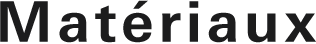 Matériaux